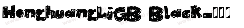 HonghuangLiGB Black字体转换